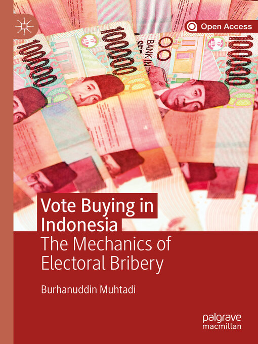 Title details for Vote Buying in Indonesia by Burhanuddin Muhtadi - Available